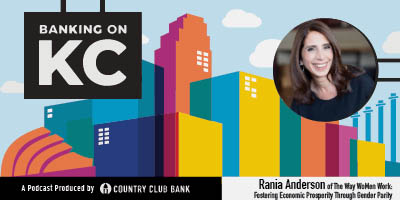 banking-on-kc-rania-anderson-of-the-way-women-work-december-2020