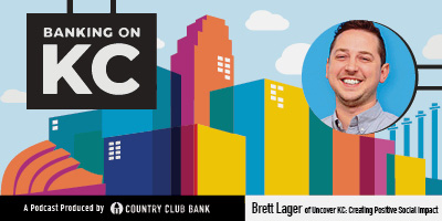 banking-on-kc-brent-lager-of-uncover-kc-march-2021