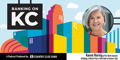 banking-on-kc-karen-hornig-of-kc-tech-council-august-2020