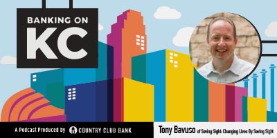banking-on-kc-tony-bavuso-ceo-of-saving-sight-april-2021