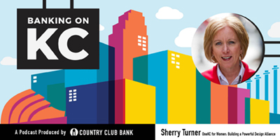 banking-on-kc-sherry-turner-of-onekc-for-women-march-2020