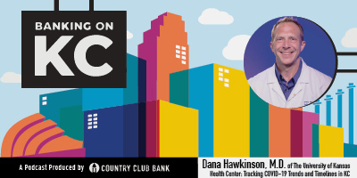 banking-on-kc-dana-hawkinson-m-d-january-2021