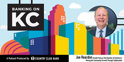 banking-on-kc-joe-reardon-with-the-greater-kc-chamber-may-2020