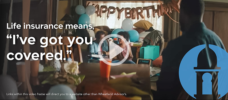 wheatland advisors insurance video
